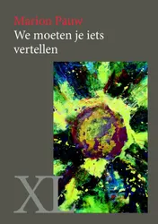 Omslag van We moeten je iets vertellen