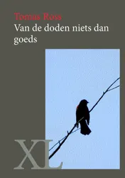 Omslag van Van de doden niets dan goeds