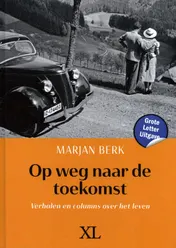 Omslag van Op weg naar de toekomst