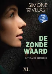 Omslag van De zonde waard - Grote Letter Uitgave