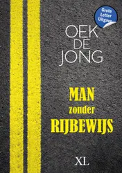 Omslag van Man zonder rijbewijs - Grote Letter Uitgave