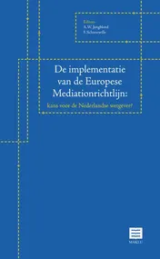 Omslag van De implementatie van de Europese Mediationrichtlijnen