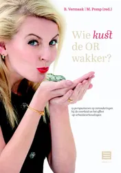 Omslag van Wie kust de OR wakker?