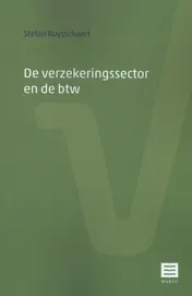 Omslag van De verzekeringssector en de btw
