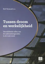 Omslag van Tussen droom en werkelijkheid