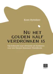 Omslag van Nu het gouden kalf verdronken is