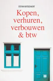 Omslag van Kopen, verhuren, verbouwen & btw