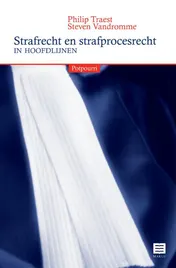 Omslag van Strafrecht en strafprocesrecht in hoofdlijnen. potpourri