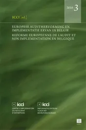 Omslag van Europese audithervorming en implementatie ervan in België Réforme européenne de l'audit et son implémentation en Belgique