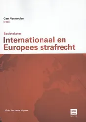 Omslag van Basisteksten Internationaal en Europees Strafrecht