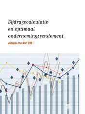 Omslag van Bijdragecalculatie en optimaal ondernemingsrendement