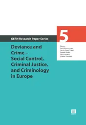 Omslag van Deviance and Crime – Social Control, Criminal Justice, and Criminology in Europe