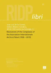 Omslag van Resolutions of the Congresses of theInternational Association of Penal Law (1926 –2019)