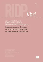 Omslag van Resoluciones de los Congresos de la Asociación Internacional de Derecho Penal (1926 –2019)