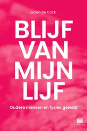 Omslag van Blijf van mijn lijf