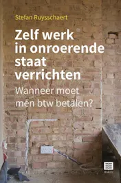 Omslag van Zelf werk in onroerende staat verrichten