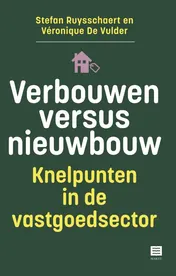 Omslag van Verbouwen versus nieuwbouw