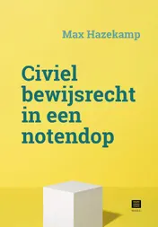 Omslag van Civiel bewijsrecht in een notedop