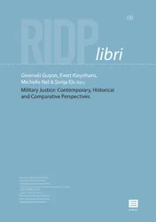 Omslag van Military Justice: Contemporary, Historical and Comparative Perspectives