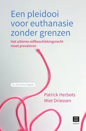 Omslag van Een pleidooi voor euthanasie zonder grenzen