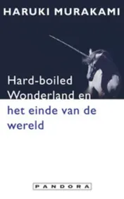 Omslag van Hard-boiled wonderland en het einde van de wereld