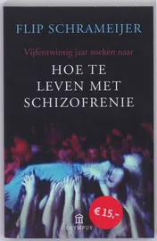 Omslag van Hoe te leven met schizofrenie