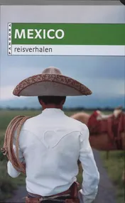 Omslag van Mexico reisverhalen