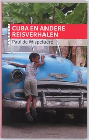 Omslag van Cuba en andere reisverhalen