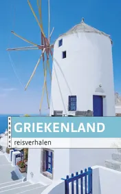 Omslag van Griekenland reisverhalen