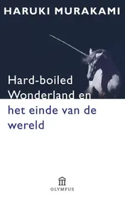 Omslag van Hard-boiled wonderland en het einde van de wereld