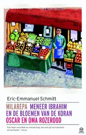 Omslag van Milarepa, Meneer Ibrahim en de bloemen van de Koran, Oscar en oma rozerood
