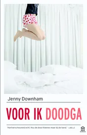 Omslag van Voor ik doodga