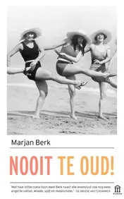 Omslag van Nooit te oud!