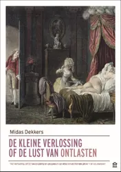 Omslag van De kleine verlossing of de lust van ontlasten