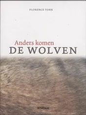 Omslag van Anders komen de wolven