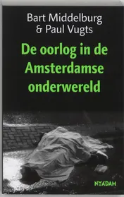 Omslag van De oorlog in de Amsterdamse onderwereld