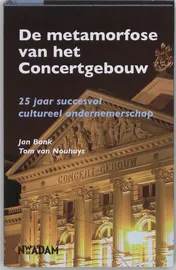 Omslag van De metamorfose van het Concertgebouw