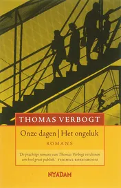 Omslag van Onze dagen / Het ongeluk