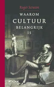 Omslag van Waarom cultuur belangrijk is