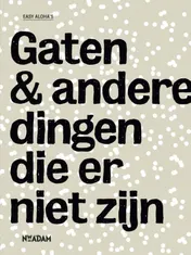 Omslag van Gaten en andere dingen die er niet zijn
