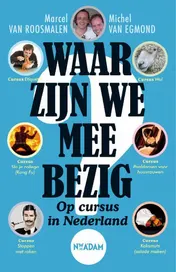 Omslag van Waar zijn we mee bezig?