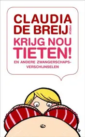 Omslag van Krijg nou tieten