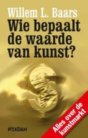 Omslag van Wie bepaalt de waarde van kunst?