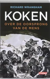 Omslag van Koken. over de oorsprong van de mens