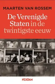 Omslag van De Verenigde Staten in de twintigste eeuw
