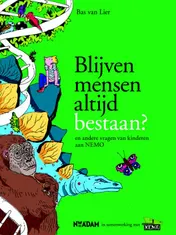 Omslag van Blijven mensen altijd bestaan?