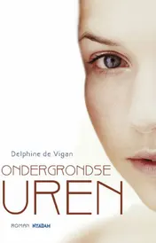 Omslag van Ondergrondse uren