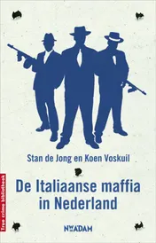 Omslag van De Italiaanse maffia in Nederland