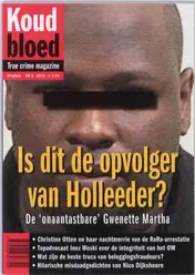 Omslag van Is dit de opvolger van Holleeder : de 'onaantastbare' Gwenette Martha