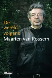 Omslag van De wereld volgens Maarten van Rossem